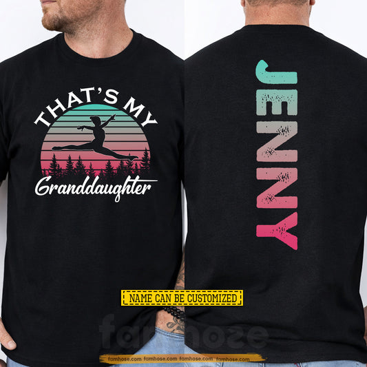 Personalized Gymnastic Grandpparent Two-sided T-shirt, That's My Granddaughter Sport Tees Gift For Gymnastic Lovers