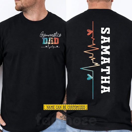 Personalized Gymnastics Dad Two-sided T-shirt, Gymnastics Dad Tees Father's Day Gift For Gymnastics Lover