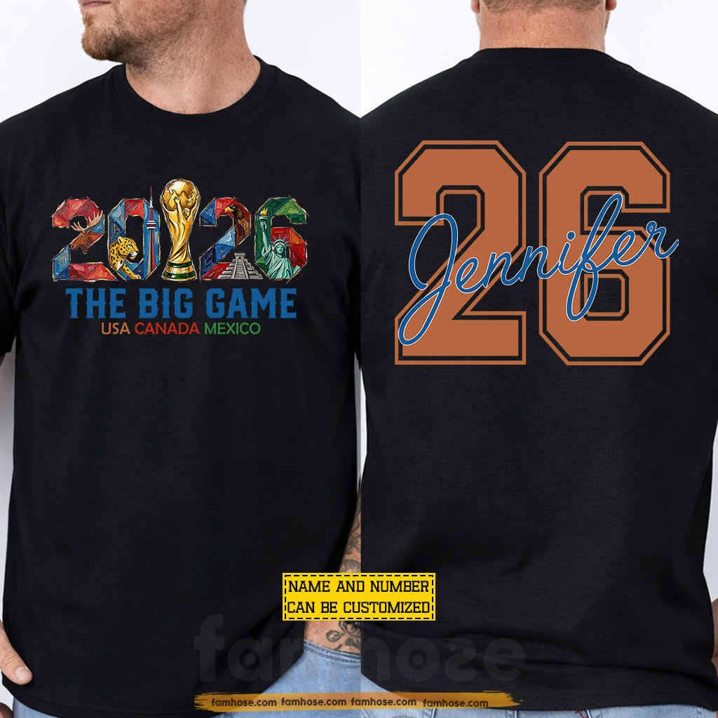 Personalized International Soccer Championship 2026 Two-sided T-shirt, The Big Game USA Canada Mexico Soccer Tournament 2026 Tees Sport Gift