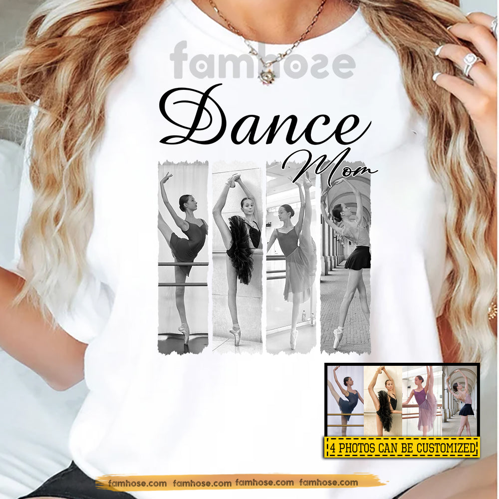 Personalized Ballet Mom T-shirt, Dance Mom Tees Mother's Day Gift For Ballet Lovers