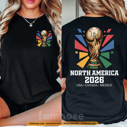 International Soccer Championship 2026 Two-sided T-shirt, North America Football Tournament 2026 Tees Sport Gift