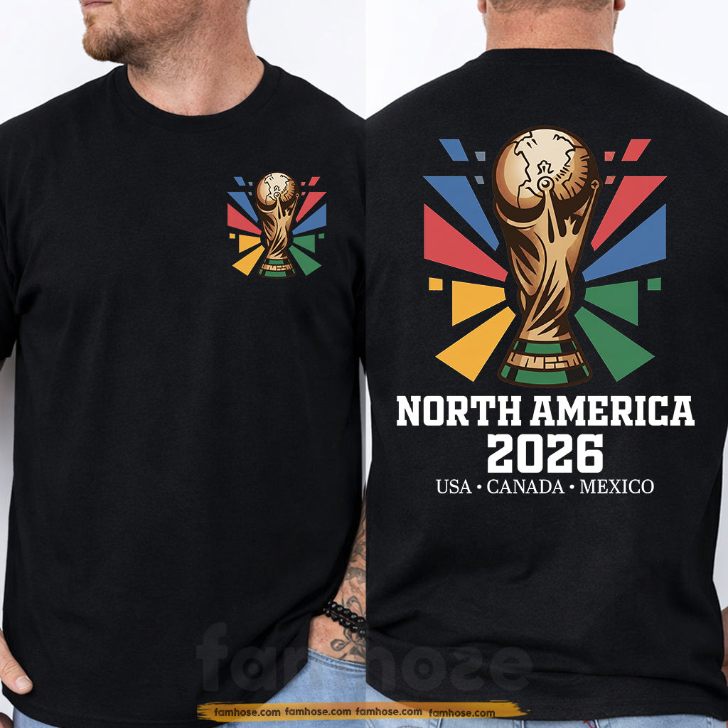 International Soccer Championship 2026 Two-sided T-shirt, North America Football Tournament 2026 Tees Sport Gift