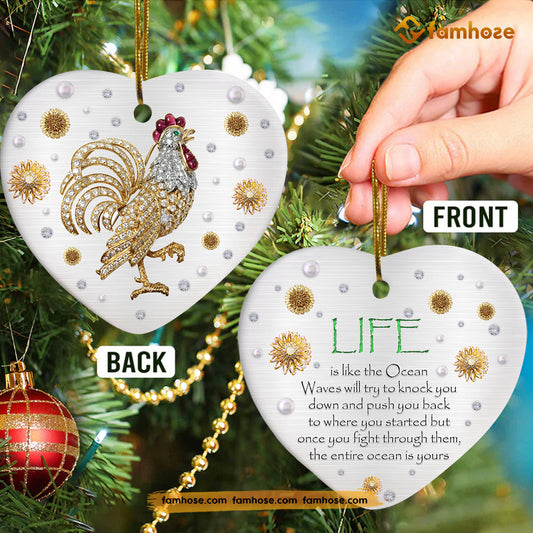 Christmas Chicken Ornament, Ocean Try To Knock You Down Wherever You Started Gift For Chicken Lovers, Heart Ceramic Ornament