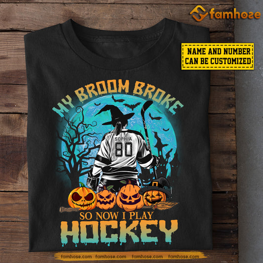 Personalized Halloween Hockey Witch T-shirt, My Broom Broke So Now I Play, Gift For Hockey Lovers, Hockey Girls