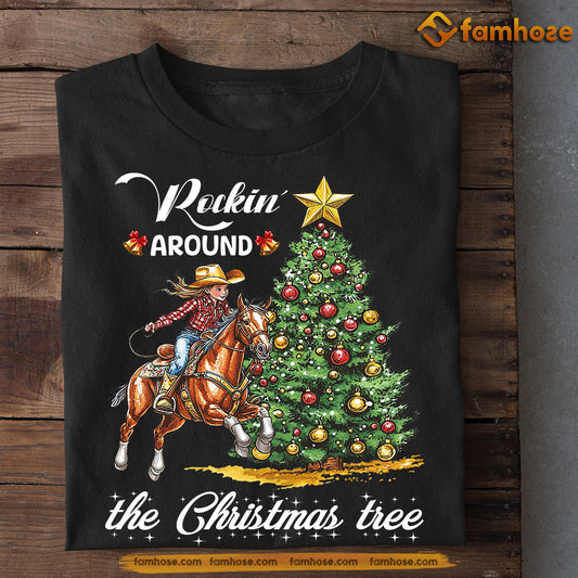 Christmas Barrel Racing T-shirt, Rockin Around The, Xmas Gift For Barrel Racing Lovers, Horse Riders