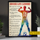 Personalized Soccer Girl Canvas Painting, Soccer Life Lessons Sport Wall Art Decor, Poster Gift For Soccer Lover