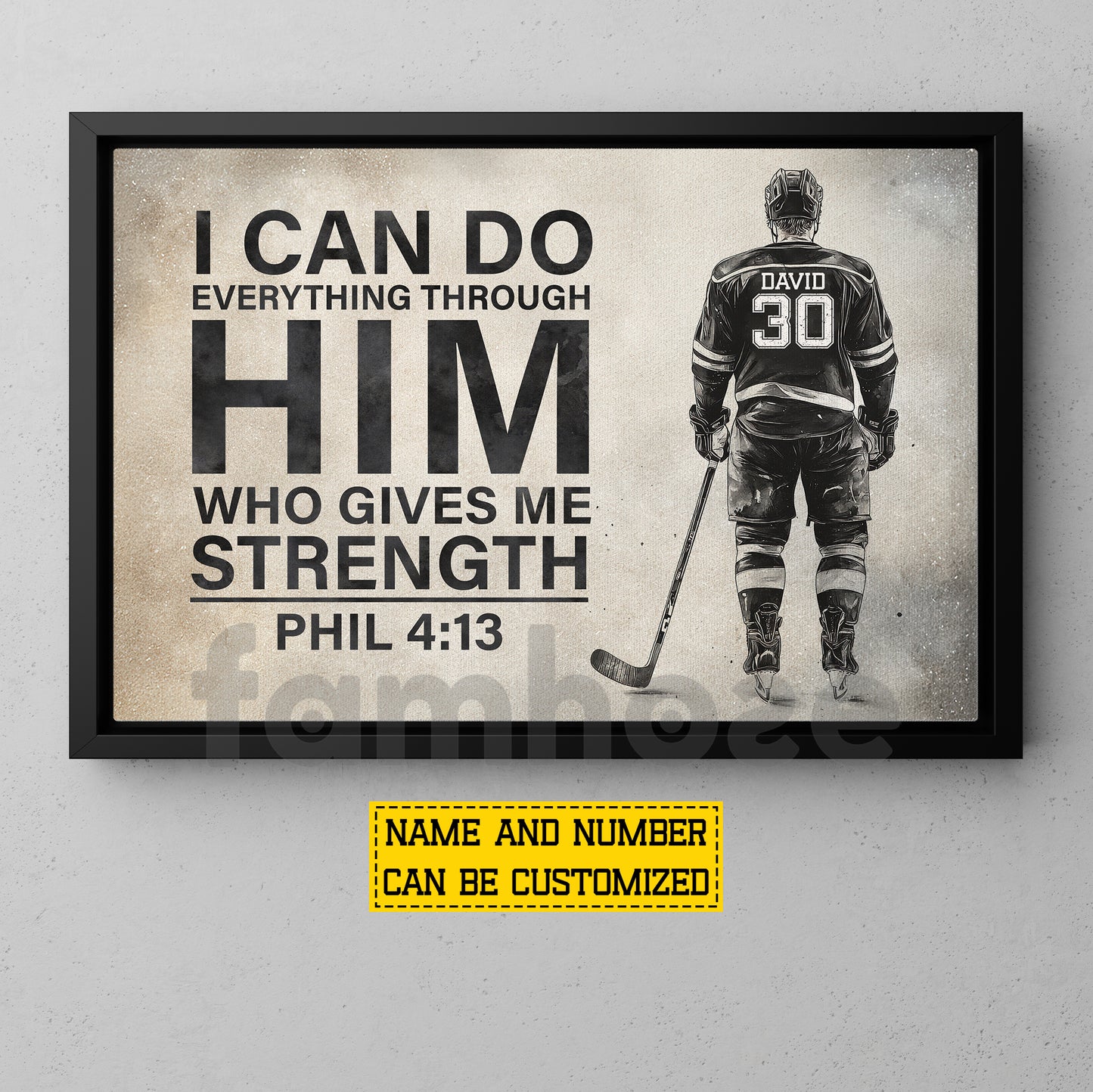 Personalized Hockey Man Canvas Painting, I Can Do Everything Through Him Sport Wall Art Decor, Poster Gift For Hockey Lovers