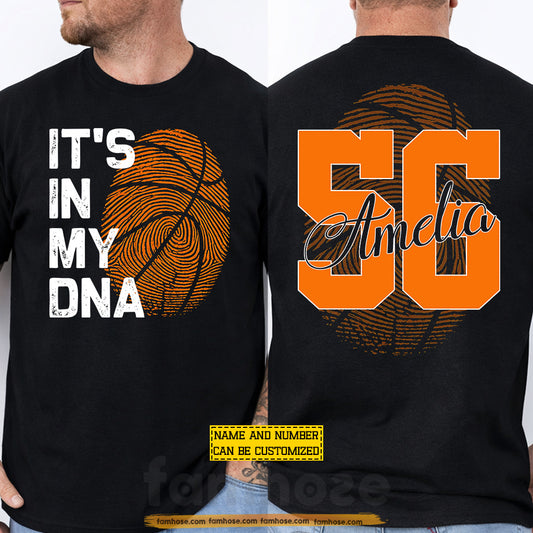 Personalized Basketball Two-sided T-shirt, It's In My DNA Sport Tees Gift For Basketball Lover