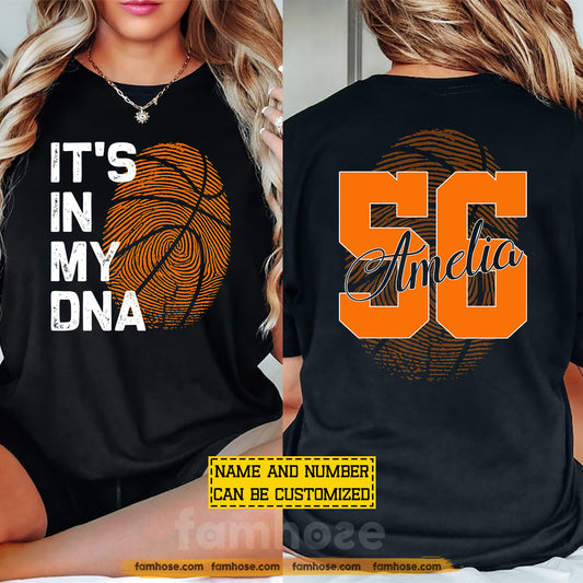 Personalized Basketball Two-sided T-shirt, It's In My DNA Sport Tees Gift For Basketball Lover