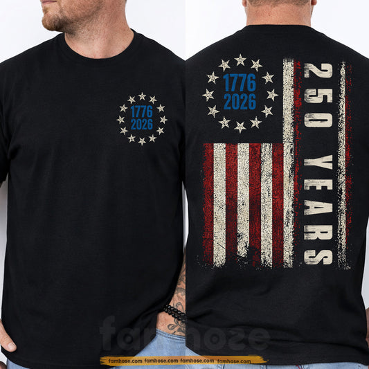 July 4th Two-sided T-shirt, USA 250 Anniversary Tees Independence Day Gift For American Patriot