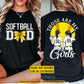 Personalized Softball Dad Daughters Two-side T-shirt, Those Are My Girls Tees Father's Day Gift For Softball Lovers