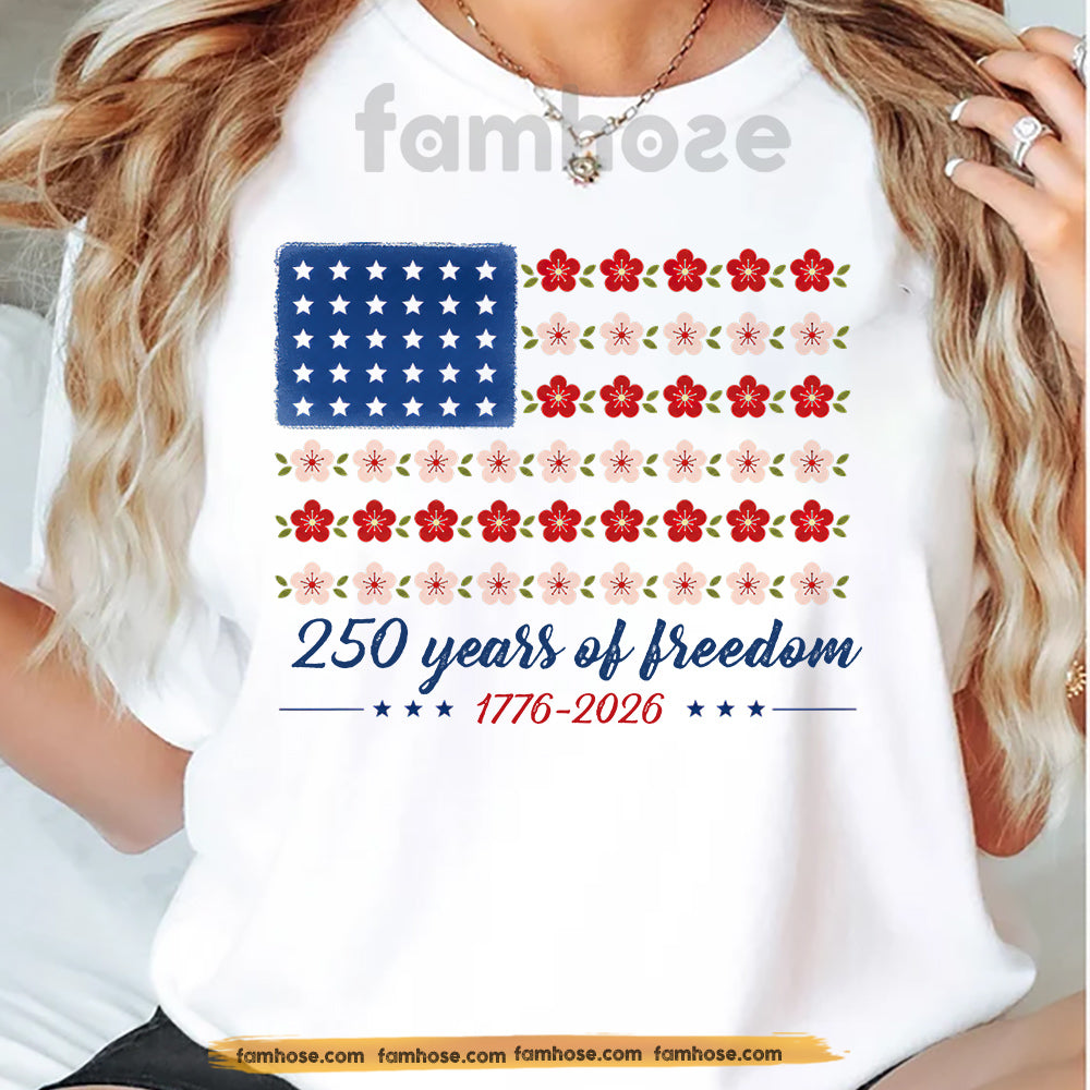 July 4th 250 Years T-shirt, 250 Years Of Freedom USA Flag Tees Independence Day Gift For American Patriot