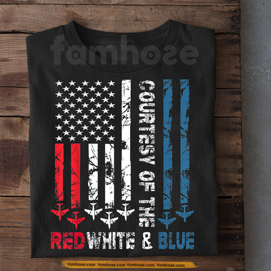 July 4th T-shirt, Courtesy Of The Red White And Blue Tees Independence Day Gift For American Patriot