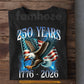 July 4th USA 250th Anniversary T-shirt, 250 Years 1776 - 2026 Tees Independence Day Gift For American Patriot