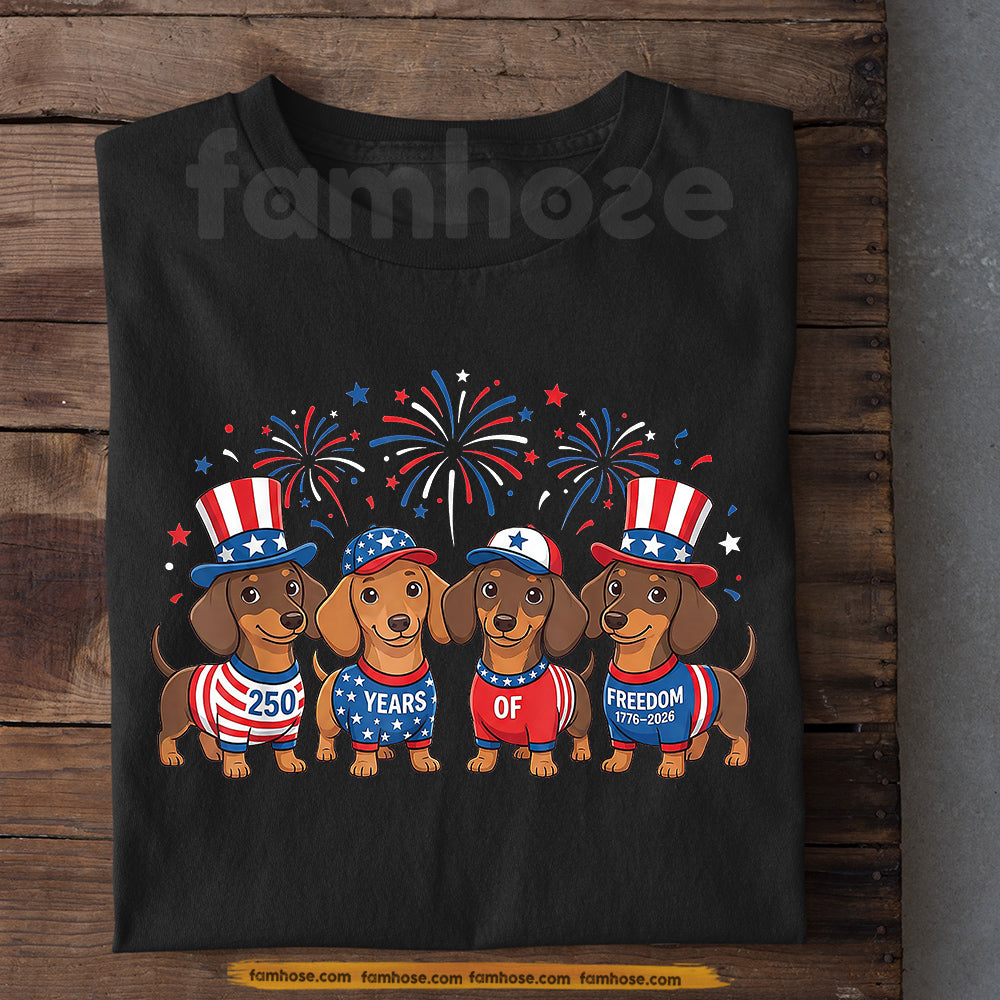 July 4th Dachshund Dog USA 250 Anniversary T-shirt, 250 Years Of Freedom Tees Independence Day Gift For Dachshund Lover