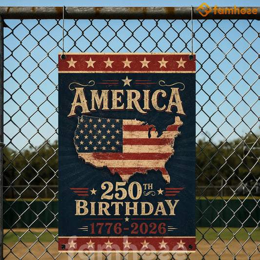 July 4th USA 250 Anniversary Metal Sign, America 250th Birthday 1776 - 2026 Yard Sign, House Decor Independence Day Gift For American Patriot