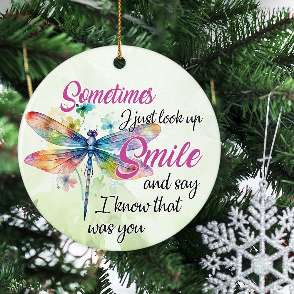 Circle Ceramic Ornament, Smile And Say Know That Was You, Memorial Ornament In Loving Memory Of A Loved One