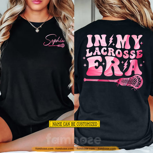 Personalized Lacrosse Girl Two-sided T-shirt, In My Lacrosse Era Sport Tees Gift For Lacrosse Lover