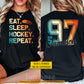 Personalized Hockey Two-sided T-shirt, Eat Sleep Hockey Repeat Sport Tees Gift For Hockey Lover