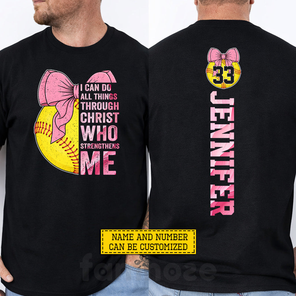 Personalized Softball Girl Jesus Two-sided T-shirt, I Can Do All Things Through Christ Sport Tees Gift For Christian, Softball Lover
