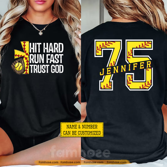 Personalized Softball Jesus Two-sided T-shirt, Hit Hard Run Fast Trust God Tees Gift For Christian, Softball Lover