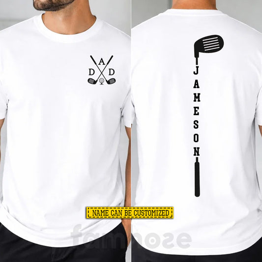 Personalized Golf Dad Two-sided T-shirt, Swing Like A Dad Tees Father's Day Gift For Golf Lovers