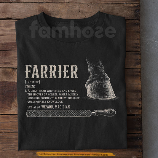 Farrier T-shirt, Farrier: Turning Hooves Into Magic Tees Gift For Farriers