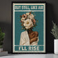 Black Woman Canvas Painting, But Still Like Air I'll Rise Wall Art Decor, Poster Gift For Black Woman