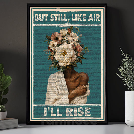 Black Woman Canvas Painting, But Still Like Air I'll Rise Wall Art Decor, Poster Gift For Black Woman