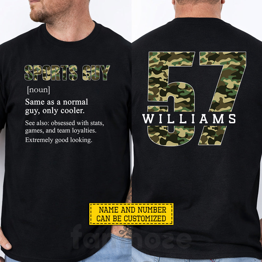 Personalized Sport Guy Two-sided T-shirt, Same As A Normal Guy Only Cooler Sport Tees Gift For Sporty Guy