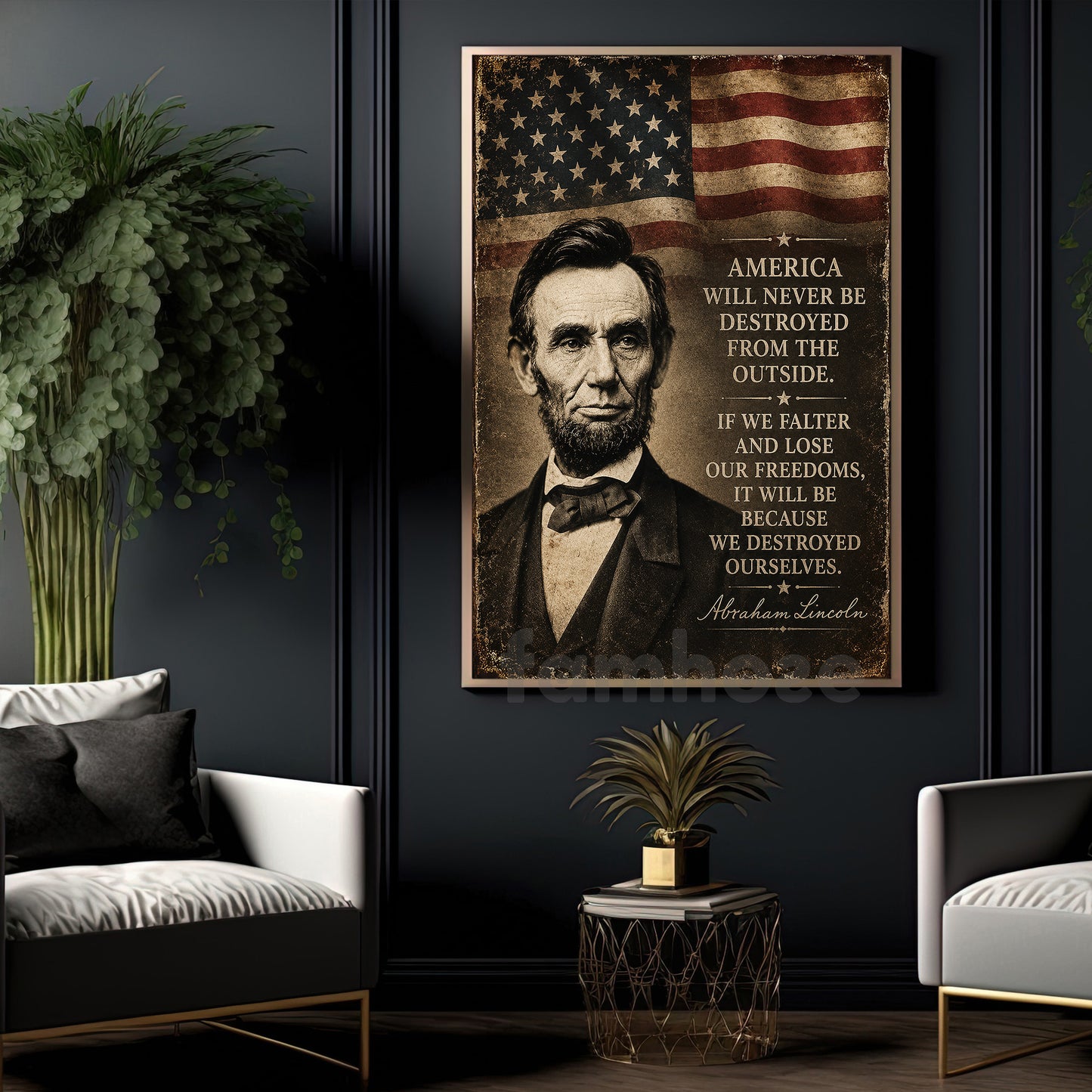 July 4th Abraham Lincoln Canvas Painting, America Will Never Be Destroyed From The Outside Wall Art Decor, Poster Independence Day Gift For American Lover