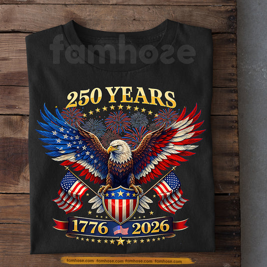 July 4th USA 250 Anniversary T-shirt, 250 Years 1776 - 2026 Tees Independence Day Gift For American Lover