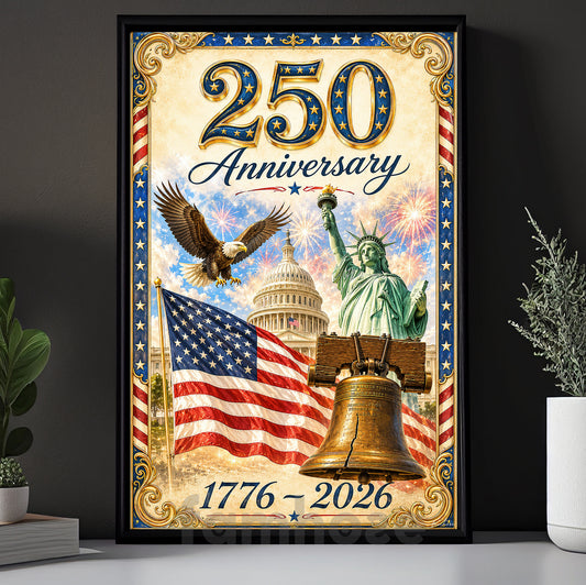 July 4th USA 250 Anniversary Canvas Painting, 250 Years Of Freedom Wall Art Decor, Poster Independence Day Gift For American Lover