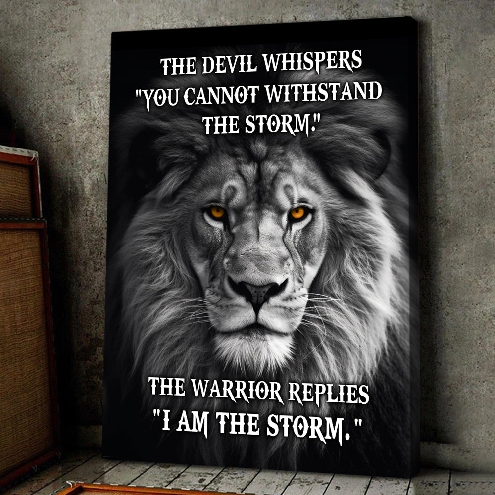 The Devil Whispers You Cannot Withstand The Storm, Motivational Canvas Painting, Inspirational Quotes Wall Art Decor, Poster Gift For Lion Lovers