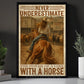 Cowgirl Riding Horse Canvas Painting, Never Underestimate The Power Of A Girl Wall Art Decor, Poster Gift For Cowgirls