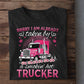 Funny Valentine's Day Trucker T-shirt, Taken Care By Hot Trucker, Valentines Gift For Trucker Lovers, Truck Drivers Tees