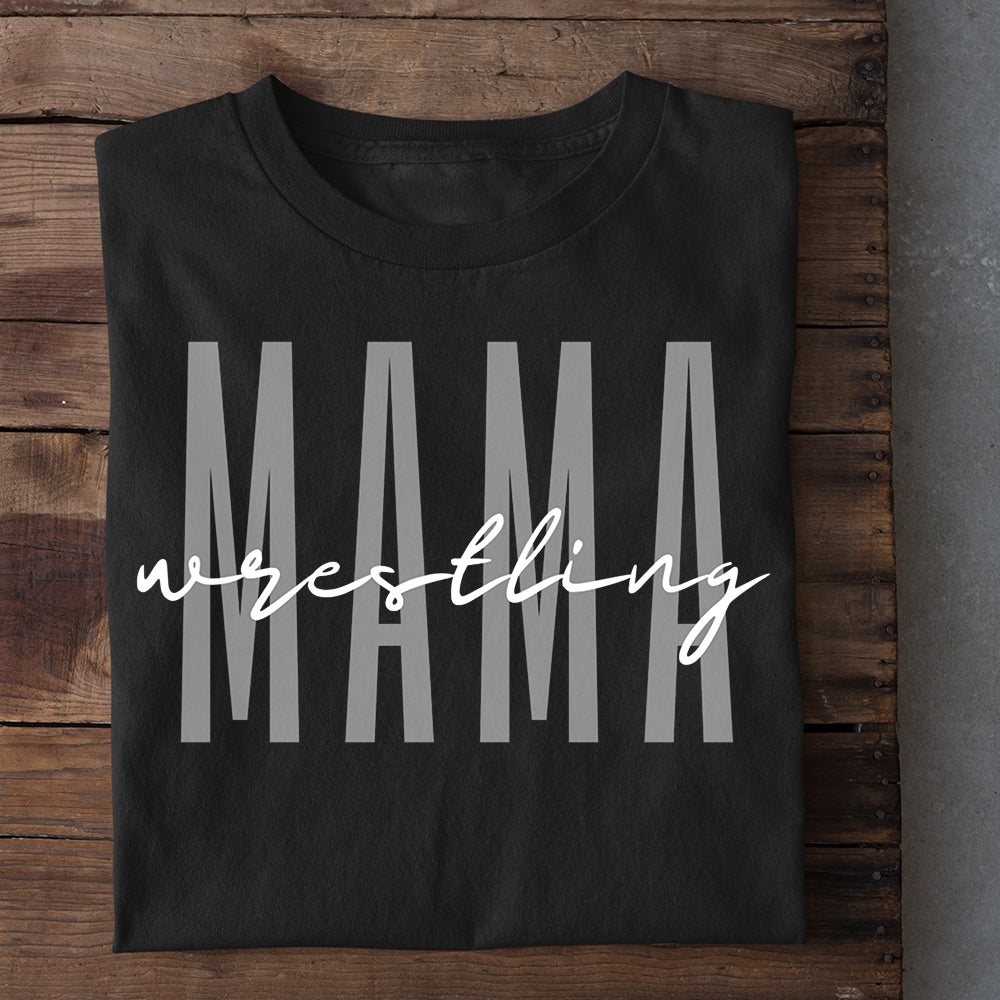 Mother's Day Wrestling T-shirt, Mama Wrestling, Gift For Wrestling Lovers, Wrestling Players