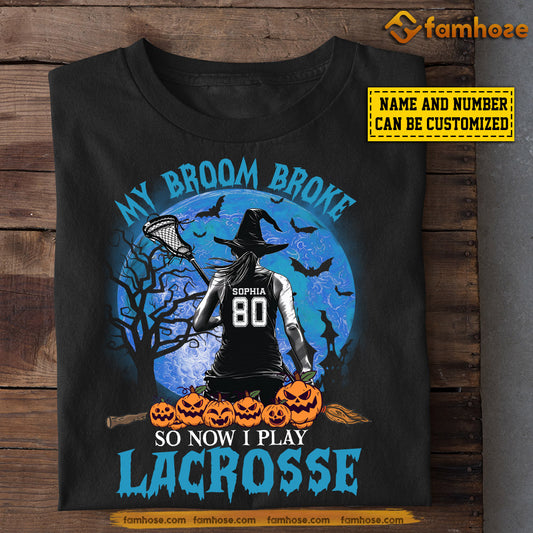 Personalized Halloween Lacrosse Witch T-shirt, My Broom Broke So Now I Play, Gift For Lacrosse Lovers, Lacrosse Girls