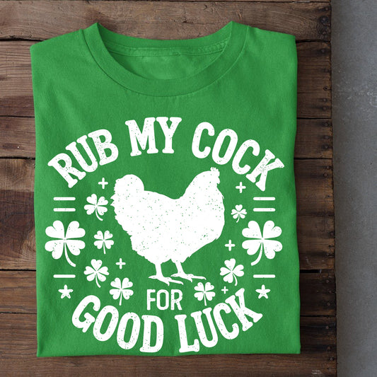 St Patrick's Day Chicken T-shirt, Shamrocks Good Luck, Patricks Day Gift For Chicken Lovers, Chicken Tees, Farmers Tees