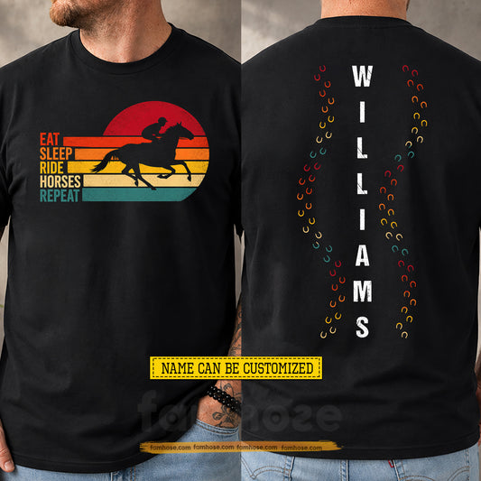 Vintage Personalized Horse Two-sided T-shirt, Eat Sleep Ride Horses Repeat Tees Gift For Horse Lovers