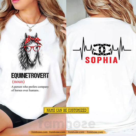 Personalized Horse Two-sided T-shirt, Equinetrovert Tees Gift For Horse Lovers