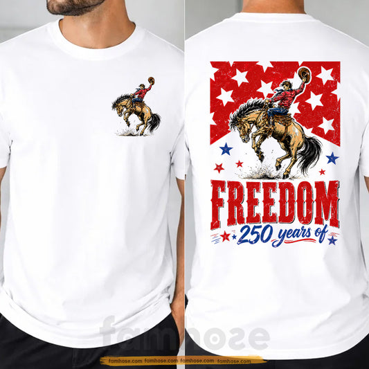 July 4th Rodeo USA 250 Anniversary Two-sided T-shirt, 250 Years Of Freedom Tees Independence Day Gift For Rodeo Lover