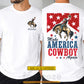 Personalized July 4th Cowboy Two-sided T-shirt, Make America Cowboy Again Tees Independence Day Gift For Cowboys