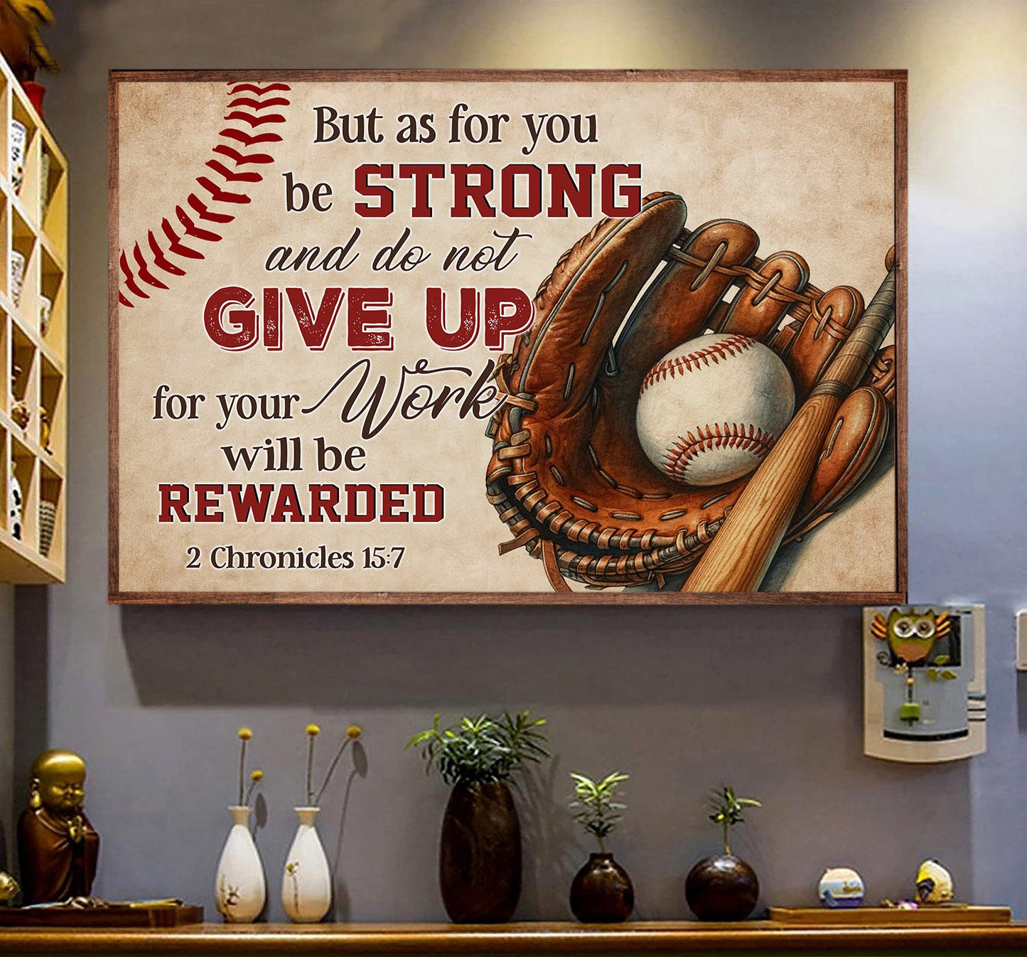 But As For You Be Strong And Do Not Give Up, Baseball Motivation Canvas Painting, Inspirational Wall Art Decor - Poster Gift For Baseball Lovers