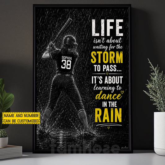 Personalized Softball Girl Canvas Painting, Life Isn't About Waiting For The Storm To Pass Sport Wall Art Decor, Poster Gift For Softball Lover