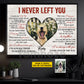 Personalized Dog Loss Keepsake & Memories Canvas Painting, I Never Left You Wall Art Decor, Poster Gift For Dog Lovers