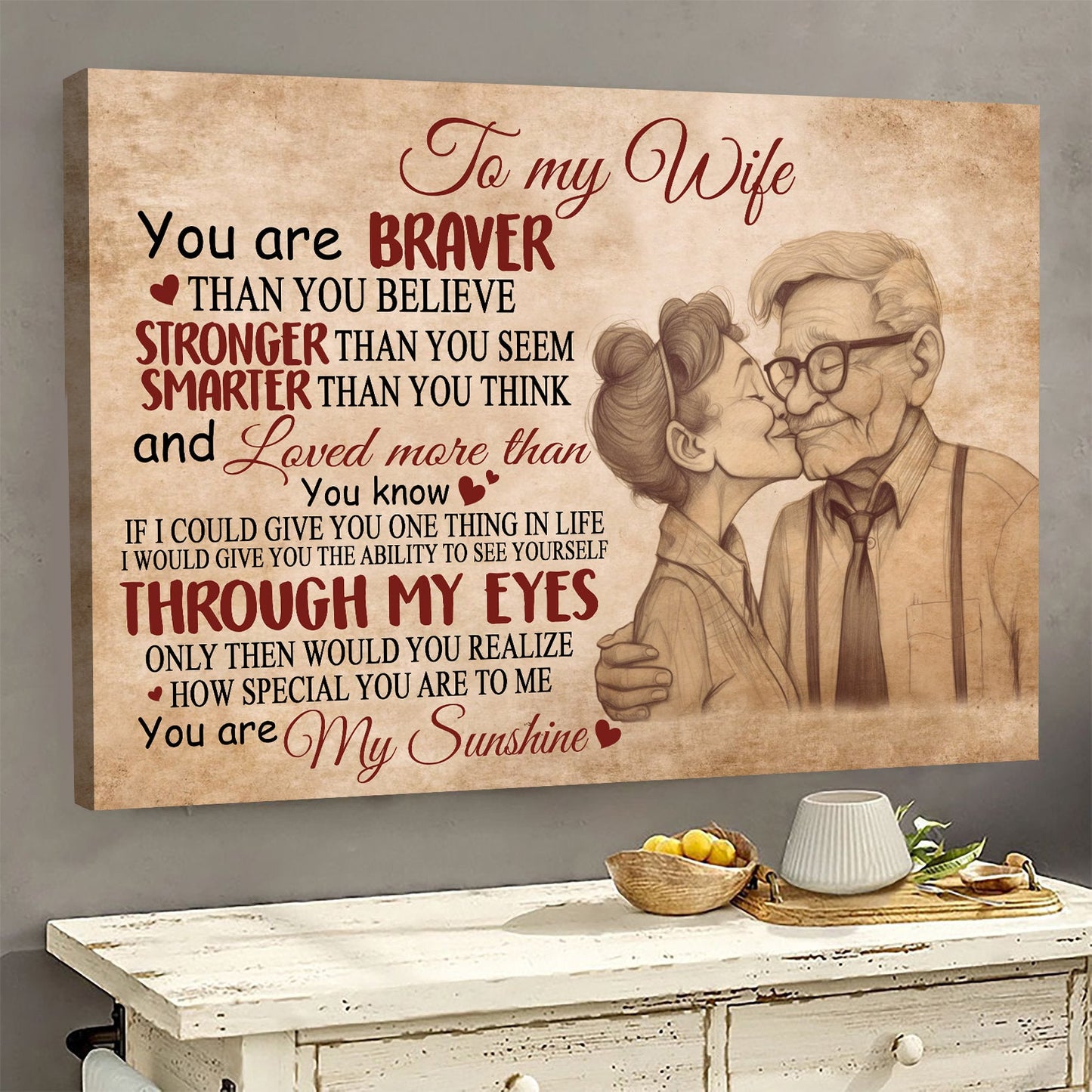 To My Wife You Are My Sunshine, Valentine's Day Couple Canvas Painting, Love Wall Art Decor - Valentines Poster Gift For Old Wife From Old Husband