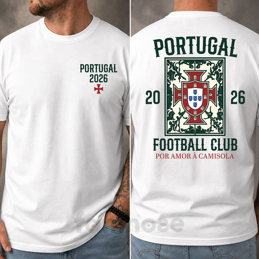 2026 Portugal Soccer Team Two-sided T-shirt, Por Amor À Camisola Sport Tees Gift For Portugal Soccer Team Lovers