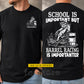 Funny Personalized Barrel Racing First Day Of School Two-sided T-shirt, School Is Important Back To School Tees, Student Gift For Barrel Racing Lover