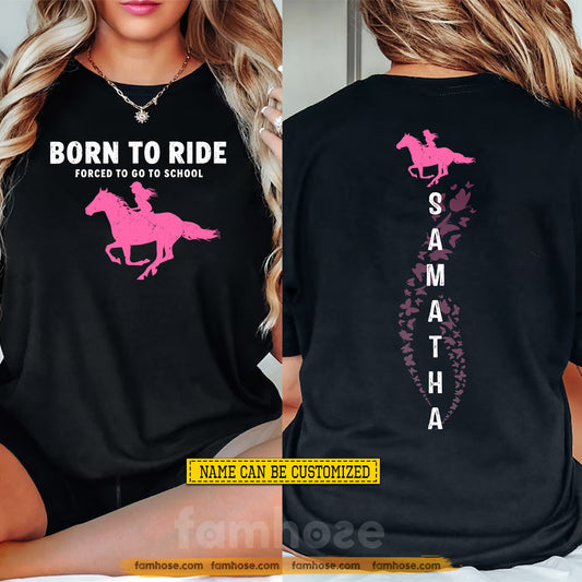 Personalized Horse Riding First Day Of School Two-sided T-shirt, Born To Ride Back To School Tees, Student Gift For Horse Riding Lover